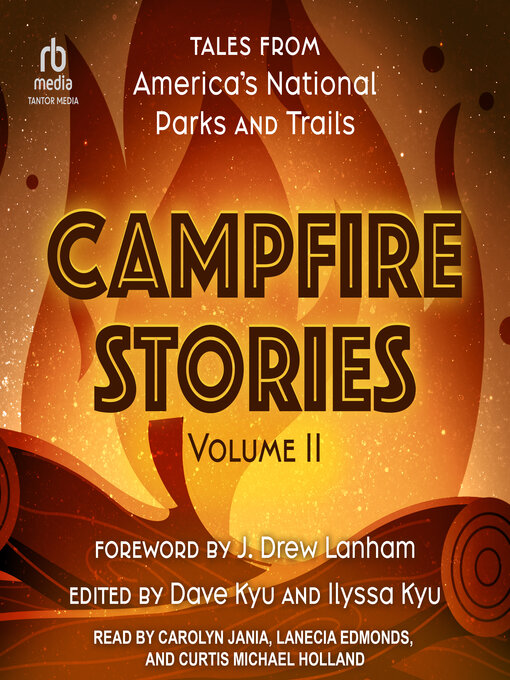 Title details for Campfire Stories Volume II by J. Drew Lanham - Available